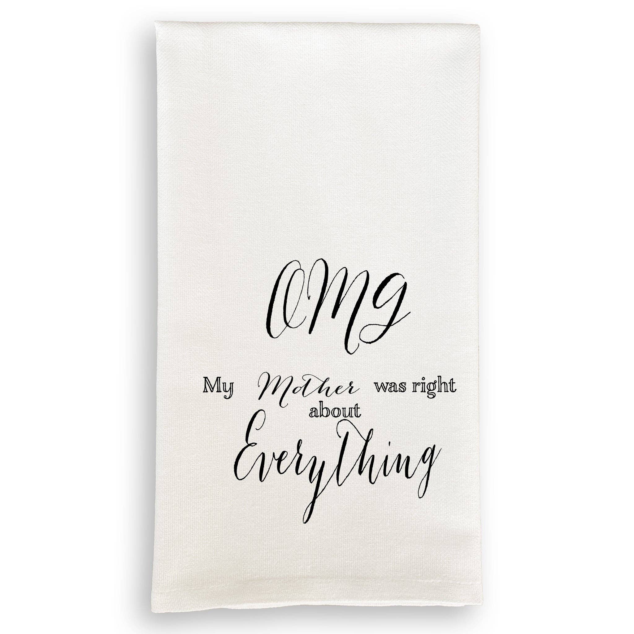 OMG My Mother Dishtowel