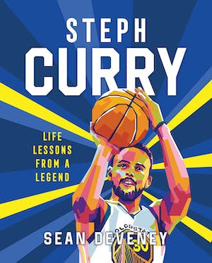 Steph Curry: Life Lessons from a Legend