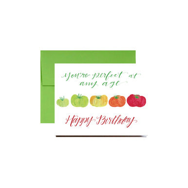 Perfect At Any Age Tomato Birthday Card